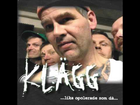 Klägg  -  Vi ångrar Ingenting  -  Svensk Punk  (2013)