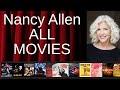 ALL Nancy Allen Movies Ranked By Score Critics Fans