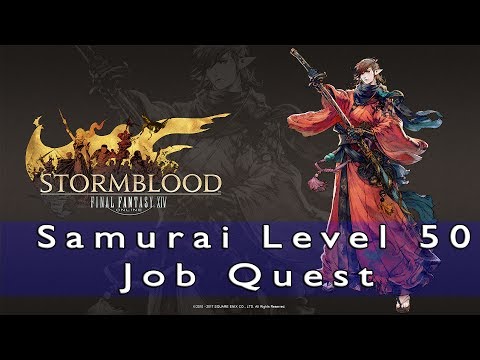 Final Fantasy 14 Stormblood Level 50 Samurai Job Class Quest