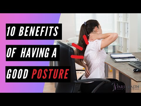 The Benefits of Good Posture