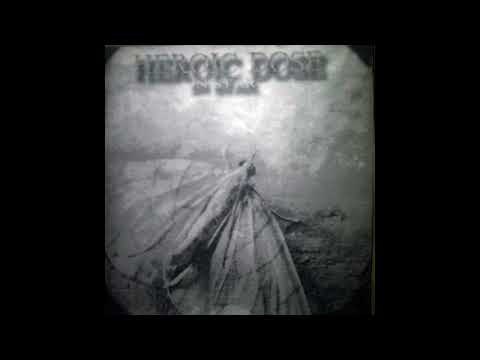 Heroic Dose - In Star [full album] [rare]