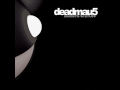 Deadmau5 - Ghosts 'N Stuff feat. Rob Swire ...