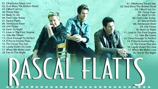Best Of Rascal Flatts Country Music - Top Playlist Rascal Flatts Country Music