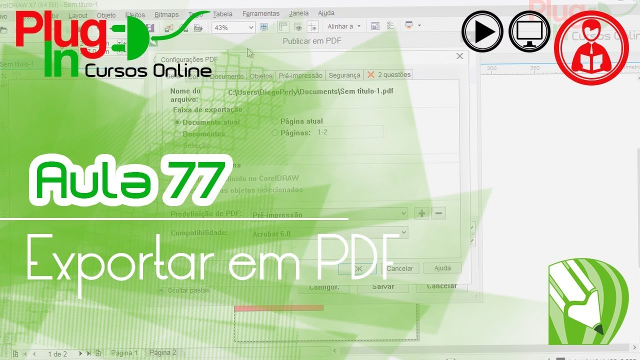 CorelDRAW X7 | Aula 77 – Exportar em PDF
