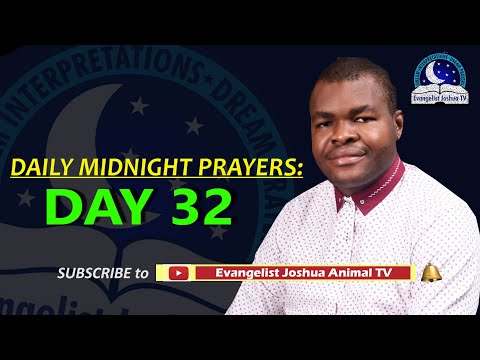 Day 32: Daily Midnight Prayers  -  With Bible Verses - Evangelist Joshua