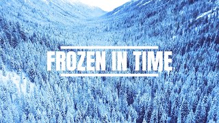 Frozen in Time