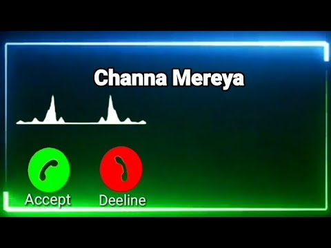 Channa Mere Ya Ringtone Arijit Singh