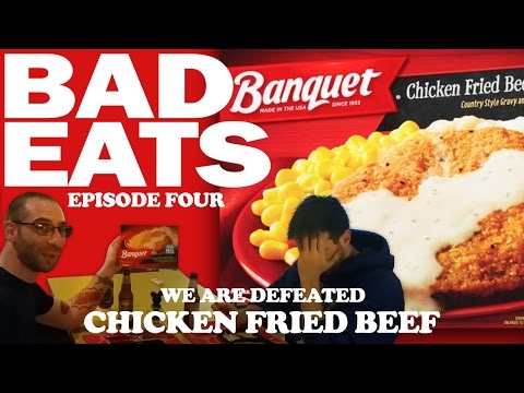 Bad Eats Eps 4 - We are Defeated - Banquet Chicken Fried Beef