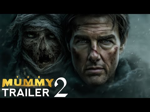 The Mummy 2: The Rebirth (2026) - AI Concept Trailer | Tom Cruise & Jennifer Lawrence