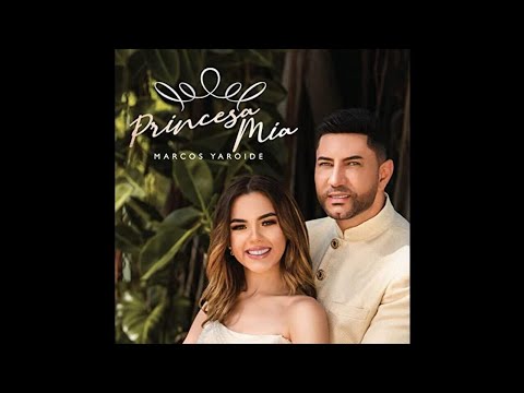 Marcos Yaroide - Princesa Mia