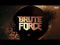 BRUTE FORCE | Sound Effects | Trailer
