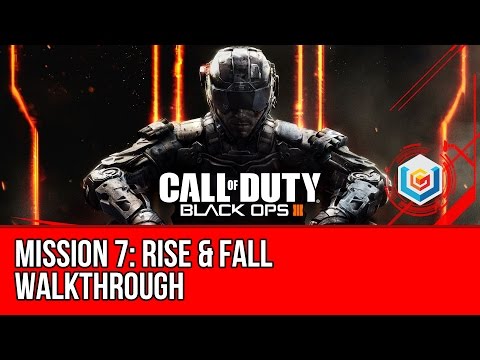 Call of Duty Black Ops 3 - Walkthrough Mission 7: Rise & Fall (Friends and Foes)