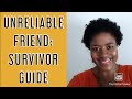 How To Stop Getting Disappointed With Unreliable Friends