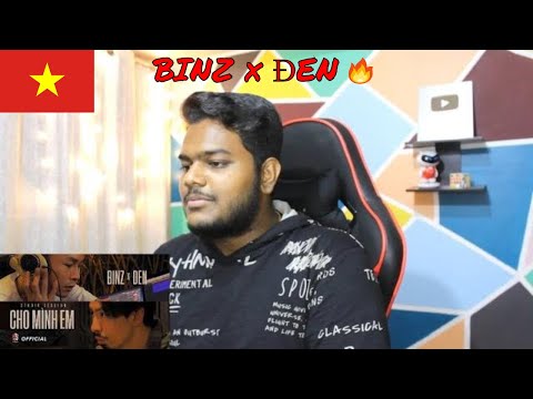 BINZ x ĐEN - CHO MÌNH EM (Studio Session) | REACTION