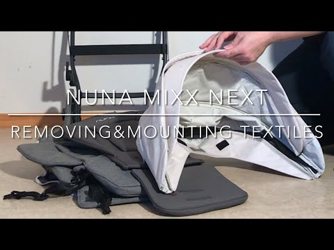 Nuna Mixx Next: How to Remove / Mount the Seat Fabrics