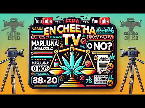 MARIJUANA: Legalizarla o No?