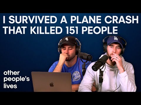 I Survived A Plane Crash That Killed 151 People