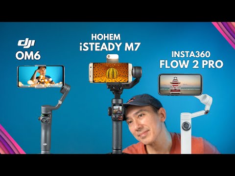 DJI Osmo Mobile 6 vs Hohem iSteady M7 vs Insta360 Flow 2 Pro: Which One Should You Buy?