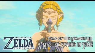 A Master Sword in Time Dragon Tear #11 Geoglyph memory location and cut sccene Zelda TOTK