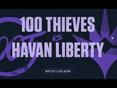 100 THIEVES VS HAVAN LIBERTY | VALORANT MASTERS BERLÍN | FASE DE GRUPOS