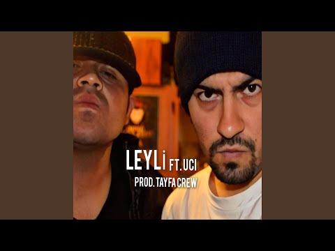 Leyli (feat. Uci)