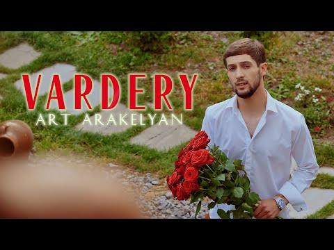 Art Arakelyan - ''Vardery'' New 2025