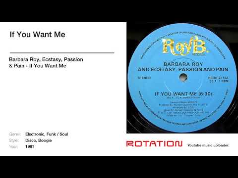 Barbara Roy, Ecstasy, Passion & Pain - If You Want Me