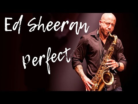 PERFECT - Ed Sheeran | Saxophone Cover