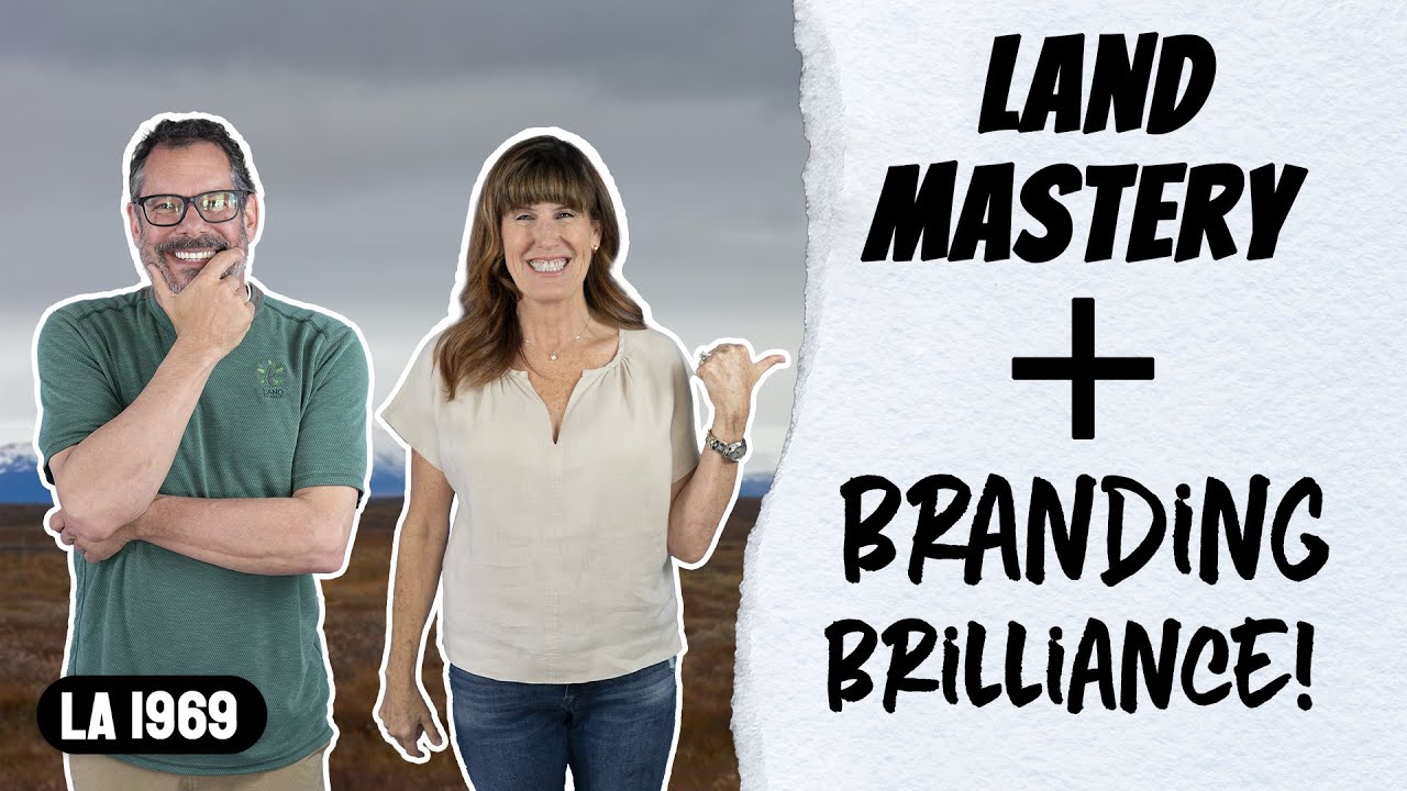 Mastering Land Improvements & The Power of Your Land Business Brand (LA 1970)