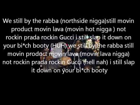 Mo G Ft Smok Dawg Still  Lyrics