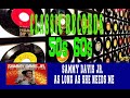 SAMMY DAVIS JR. - AS LONG AS SHE NEEDS ME