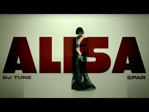 DJ TUNE - ALISA FT SPAR ( Official video)