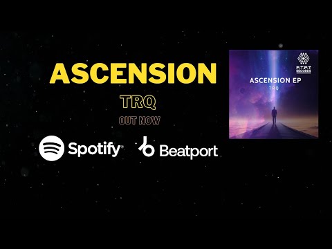 Ascension - TRQ [Progressive House]
