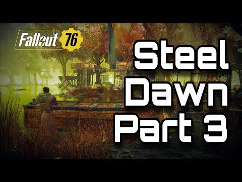 Let's Play Fallout 76 Steel - Jack McQueen - Part 3