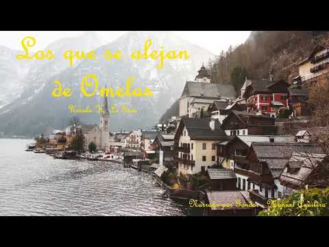 Los que se alejan de Omelas - Ursula K. Le Guin