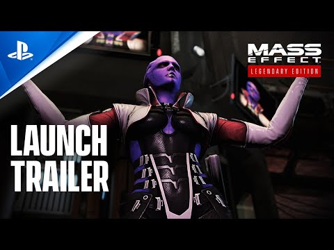 Mass Effect Legendary Edition | Official Launch Trailer | PS5, PS4