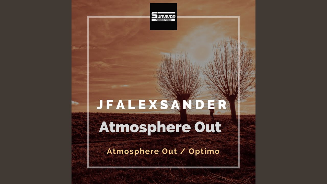 Atmosphere Out (Original Mix)