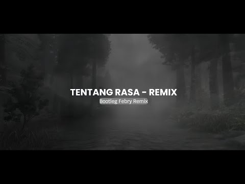 Tentang Rasa (Astrid) Remix Version - Bootleg Febry Remix || Sound Tik tok Terbaru 2025