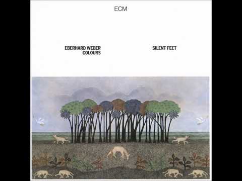 Eberhard Weber Colours   Silent Feet