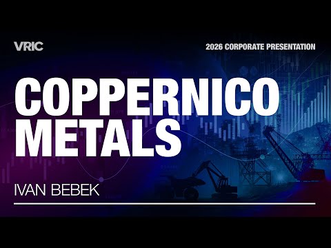 Coppernico Metals Corporate Presentation | VRIC 2026