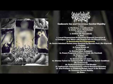 Gruesome Bodyparts Autopsy-Cadaveric Sex and Cavernous Genital Rigidity FULL ALBUM