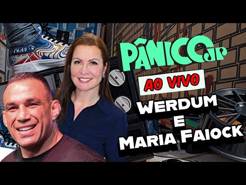 WERDUM E MARIA FAIOCK | PÂNICO - 29/09/2025