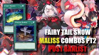 MALISS - FAIRY TAIL SNOW COMBOS PT2!!! (POST BANLIST MAY 2026)