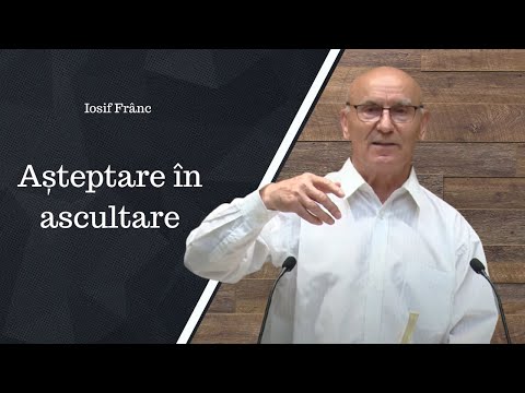 Așteptare în ascultare - Iosif Frânc