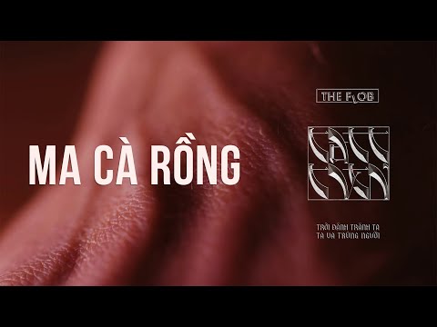 MA CÀ RỒNG  - The Flob ft. CHIN | OFFICIAL LYRICS VIDEO