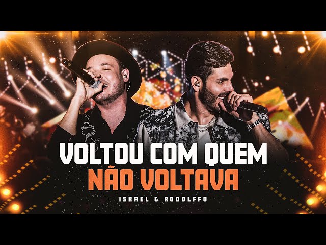 Download Israel e Rodolffo – Voltou Com Quem Não Voltava