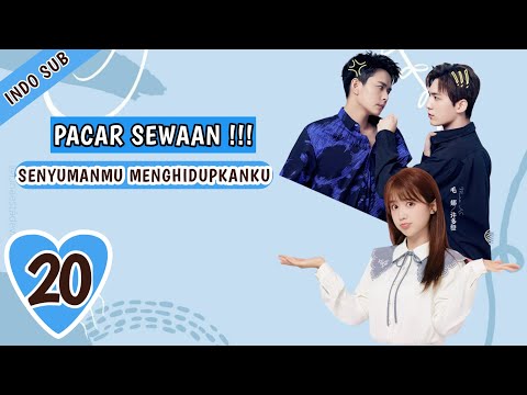 INDO SUBPacar Sewaan  EP20 | (Pacar Kontrak) - KUKAN DRAMA