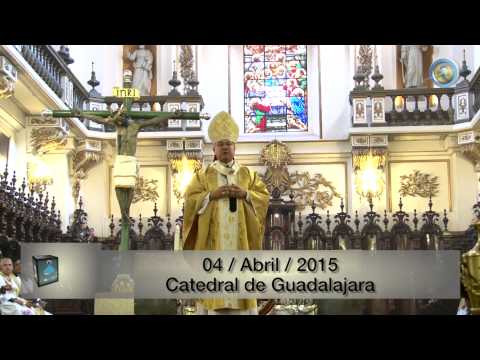 Homilía del Emmo. Sr. Cardenal José Francisco Robles Ortega, 05/04/15