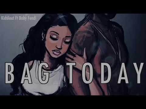 Yungeenjr- Bag Today (Feat. Baby Fendi)