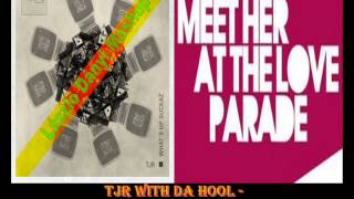 TJR With Da Hool   Whats Up Suckaz Laszlo Danyi Loveparade Mashup